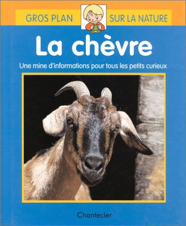 La Chèvre : Une mine d'informations pour tous les petits curieux