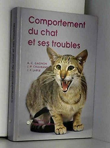 Comportement du chat et ses troubles