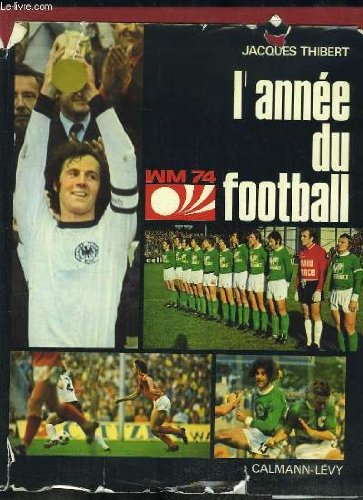 Couverture de L'Année du Football 74