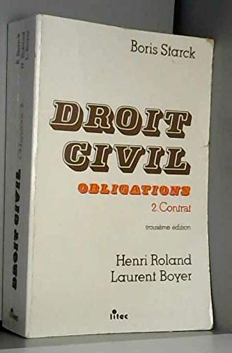 Droit civil, tome2 : obligations. Tome : contrat (ancienne édition)