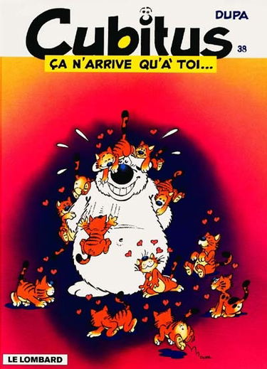 Cubitus. Vol. 38. Ca n'arrive qu'à toi...