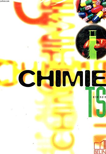 ABC du Bac numéro 664, Chimie : cours, méthodes, exercices corrigés, terminale S