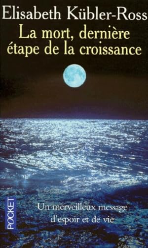 La Mort : dernière étape de la croissance