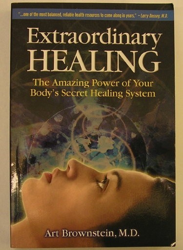 Couverture de Extraordinary Healing: The Amazing Power of Your Body's Secret Healing System