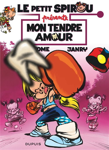 Le petit Spirou présente. Vol. 5. Mon tendre amour