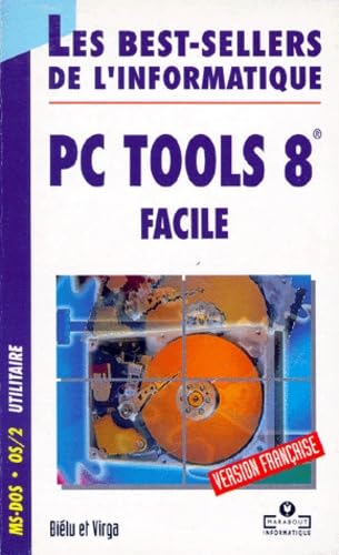 PC Tools 8 facile : version française