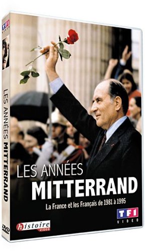 Couverture de Les années Mitterrand - La France et les Français de 1981 à 1995