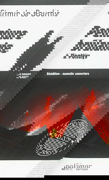 Le Duigou et Bozzi. Vol. 8. Peinture brûlante à Pontivy