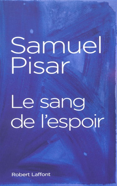 Le sang de l'espoir