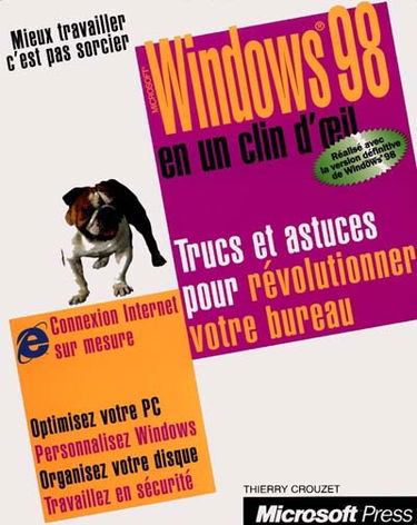 Microsoft Windows 98, en un clin d'oeil