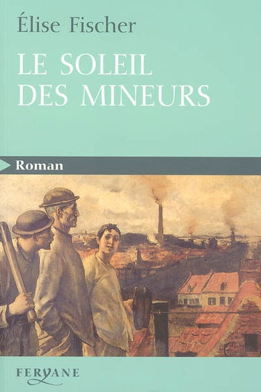 Le soleil des mineurs