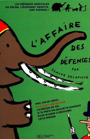 L'affaire des défenses : magicien détective