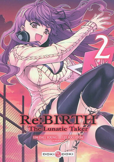 Couverture de Re:Birth : the lunatic taker. Vol. 2