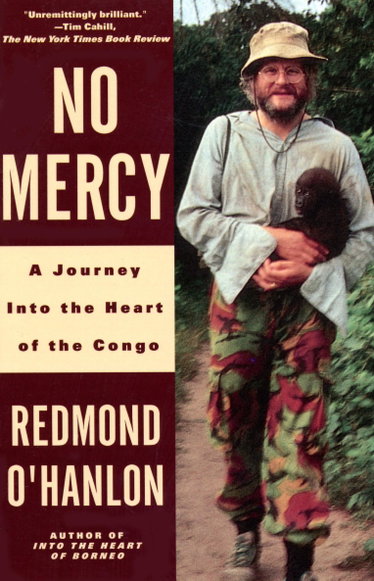 Couverture de No Mercy: A Journey to the Heart of the Congo