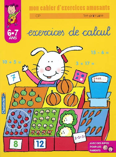 Exercices de calcul CP-1re primaire, 6-7 ans