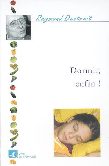 Dormir, enfin !