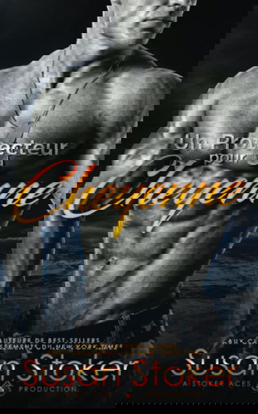 Un Protecteur pour Cheyenne