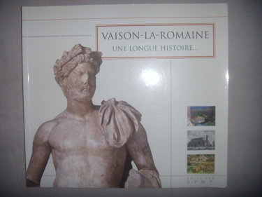 Couverture de Vaison-la-Romaine, une longue histoire