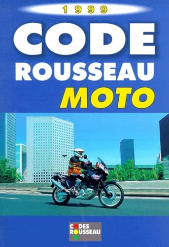 Le code Rousseau, moto