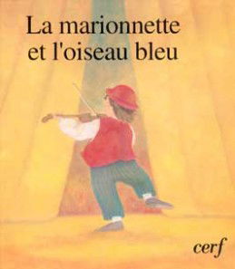 La Marionnette et l'oiseau bleu
