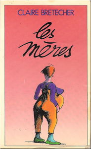 Les Mères