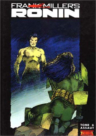 Ronin, tome 6 : Assaut