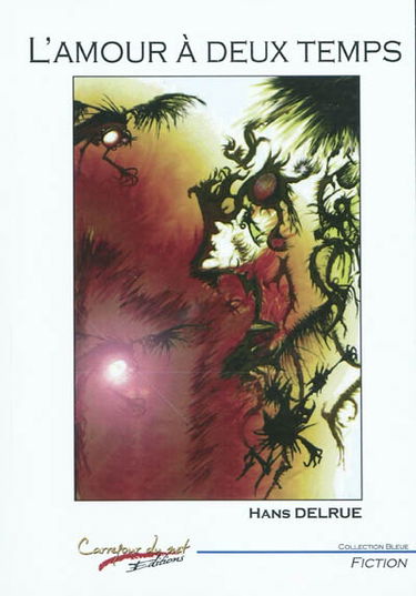 L'amour à deux temps : et autres nouvelles