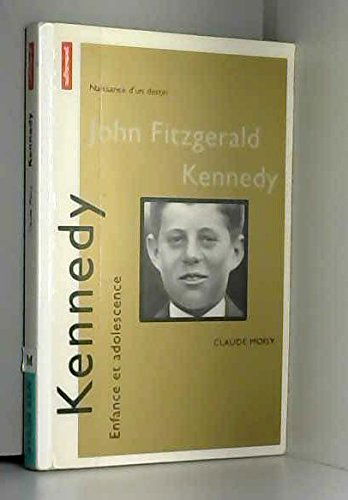 Kennedy : enfance et adolescence