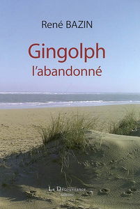 Gingolph, l'abandonné