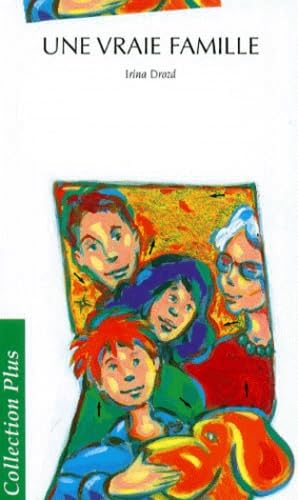 Une vraie famille