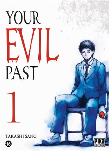 Your evil past. Vol. 1
