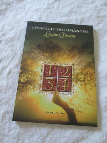Lectio Divina Annee C l'Evangile du Dimanche
