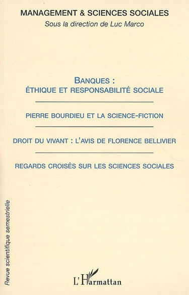 Management & sciences sociales, n° 2. Banques : éthique et responsabilité sociale
