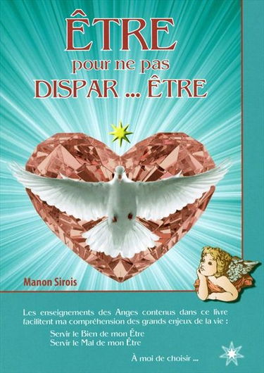 Etre pour ne pas dispar... être