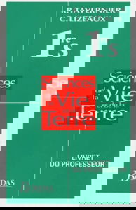 Sciences de la vie et de la Terre 1re S : livret du professeur