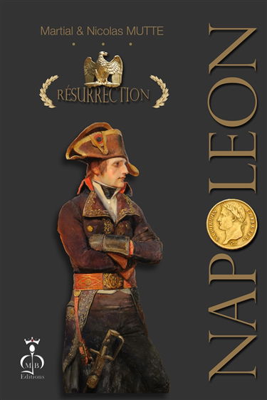 Napoléon : résurrection