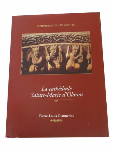 Couverture de La cathédrale sainte marie d'oloron