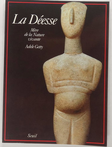 La Déesse : mère de la nature vivante