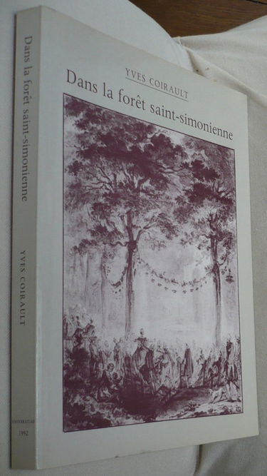 Dans la forêt saint-simonienne