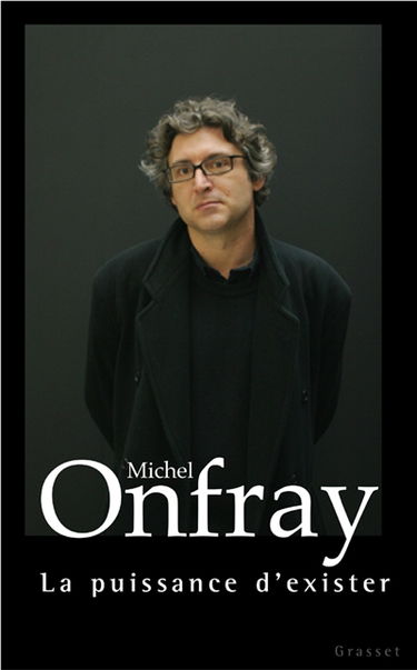 La puissance d'exister : manifeste hédoniste