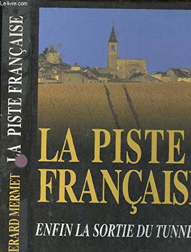 La Piste française