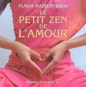 Le petit zen de l'amour