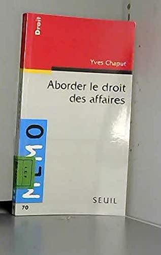 Aborder le droit des affaires