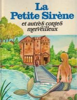 Couverture de La petite sirène et autres contes merveilleux