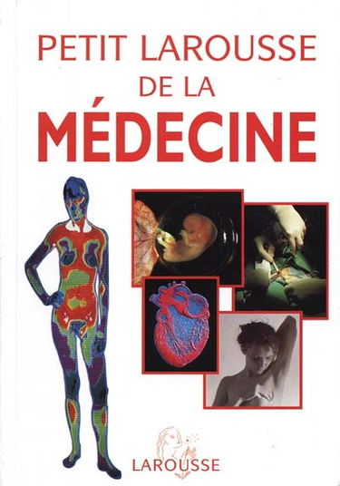 Petit Larousse de la médecine