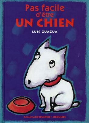 Pas facile d'être un chien