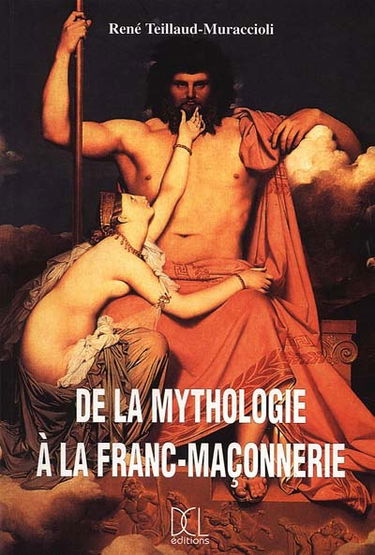 De la mythologie à la franc-maçonnerie