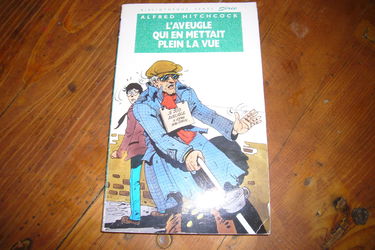 L'Aveugle qui en mettait plein la vue : les trois jeunes détectives