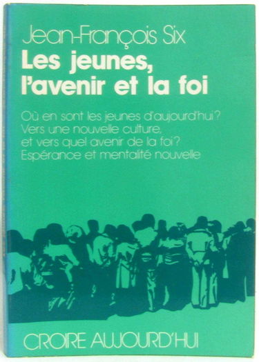 Les jeunes, l'avenir et la foi