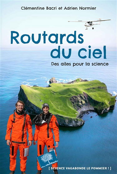 Routards du ciel : des ailes pour la science